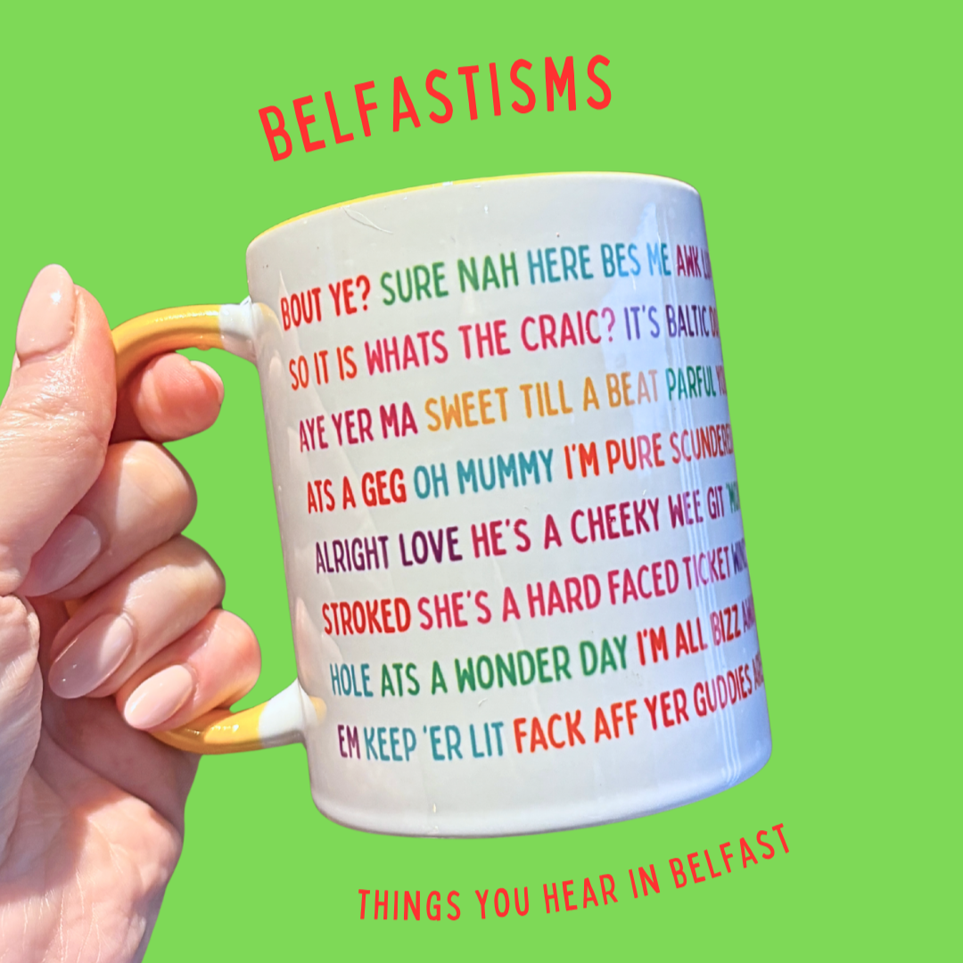 Belfastisms Mug