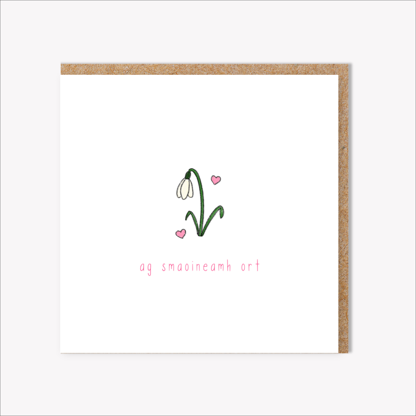 Thinking Of You - Snowdrop