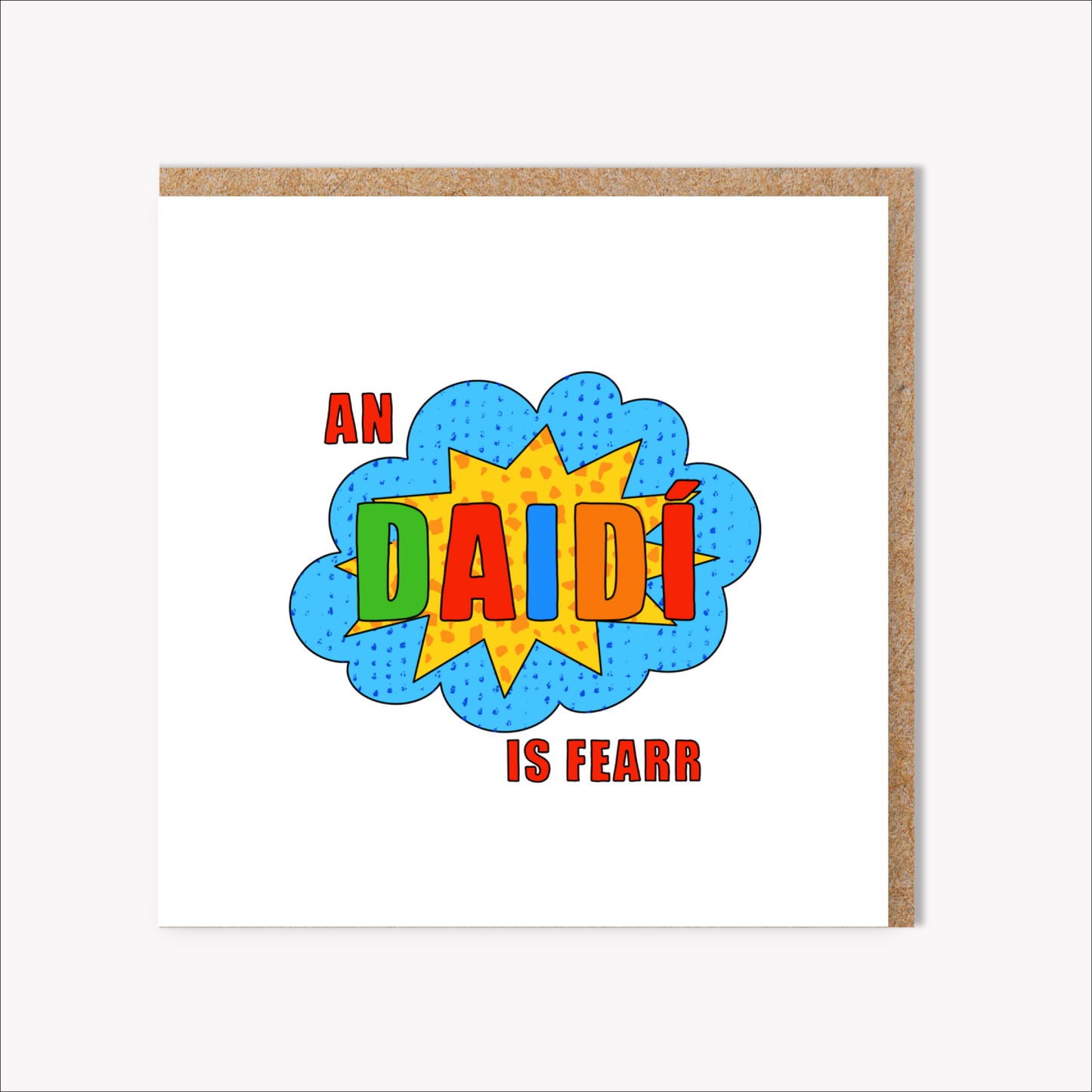 Daidí Is Fearr