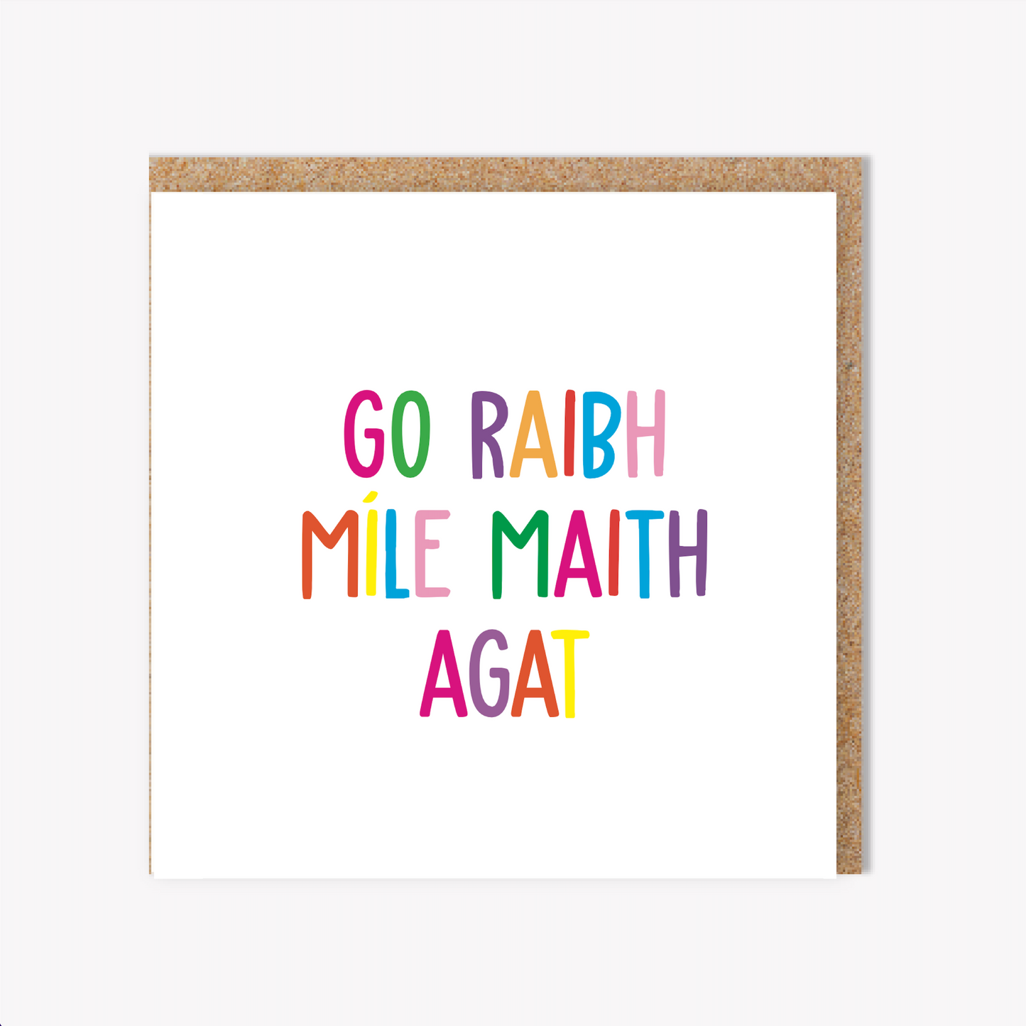Go Raibh Maith Agat