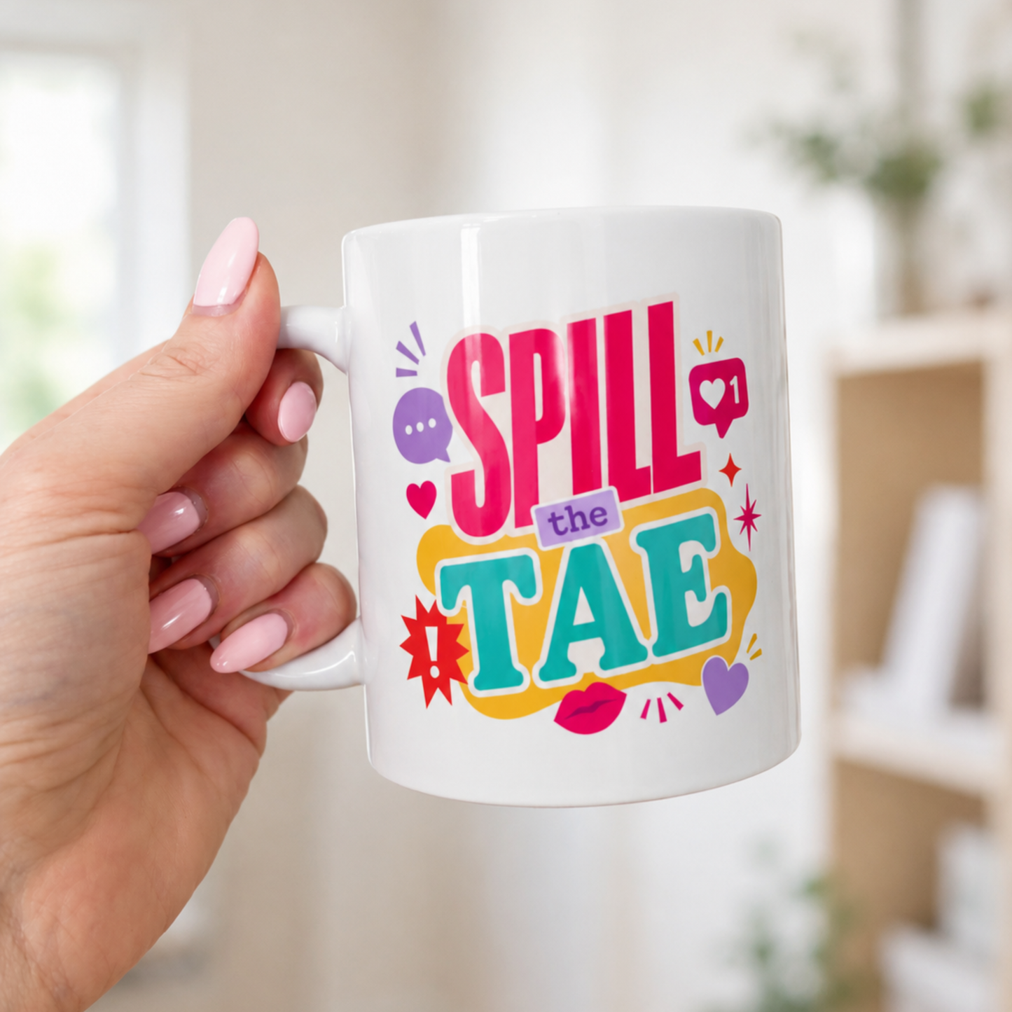 Spill The Tae Mug