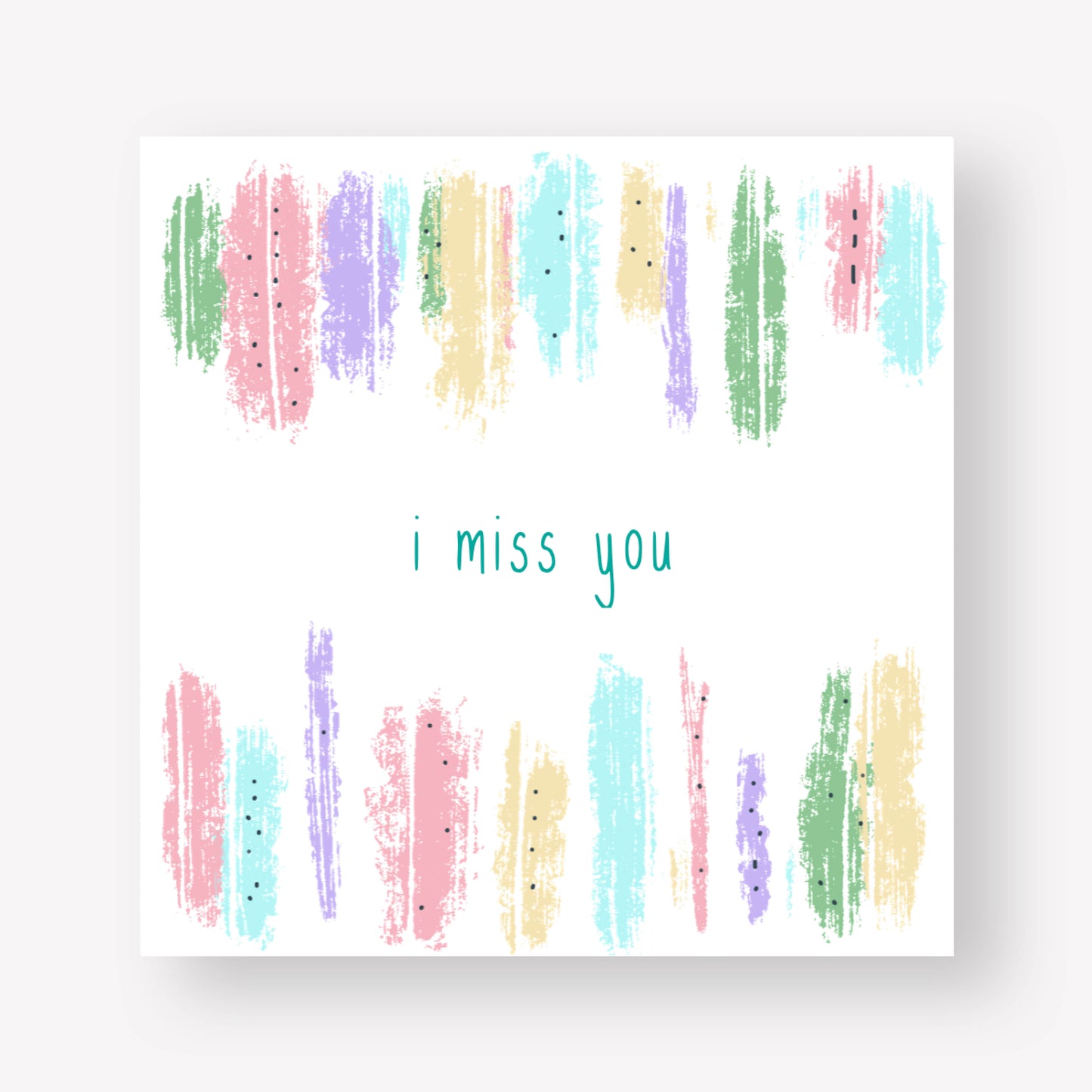 I miss you