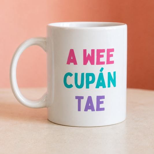 A Wee Cupán Tae Mug