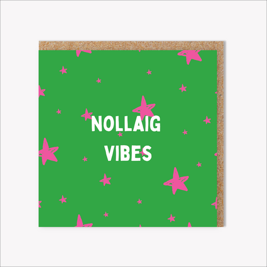 Nollaig Vibes